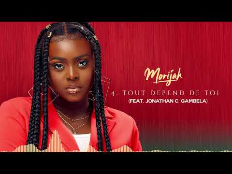 Morijah - Tout Dépend de Toi (Audio Officiel) ft. Jonathan C. Gambela