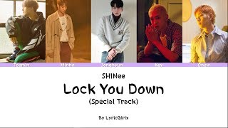 SHINee - Lock You Down (Special Track) LYRICS l Han Rom Eng ll LyricGirlx
