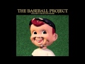 The Baseball Project - "Don't Call Them Twinkies" (Official Audio)