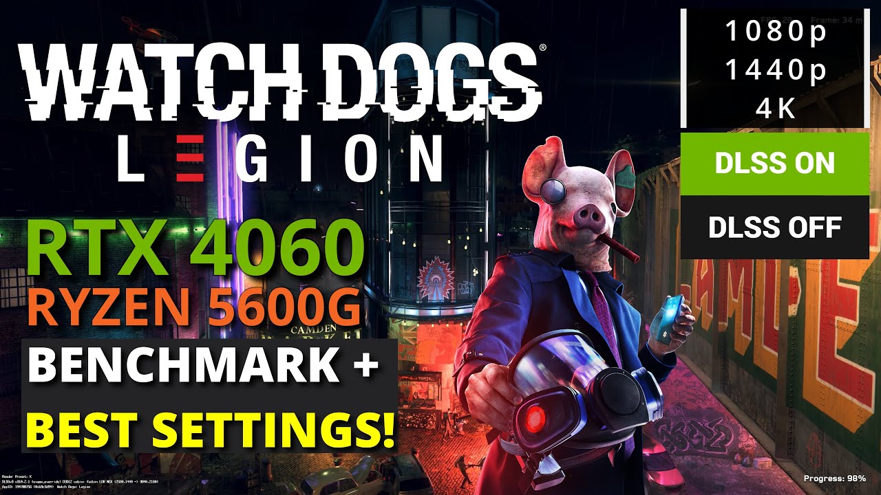 Watch Dogs Legion on RTX 4060 + Ryzen 5600G - 1080p/1440p/4K