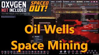 Space Mining and Oil Wells in the Doomed Rats Nest Oxygen Not Included