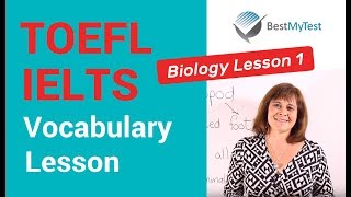 TOEFL Vocabulary Lesson: Biology 1