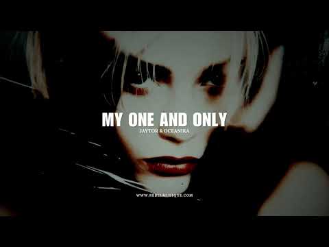 Jaytor & Oceanika - My One and Only