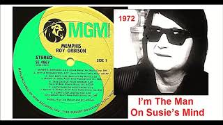 Roy Orbison - I’m The Man On Susie’s Mind &#39;Vinyl&#39;