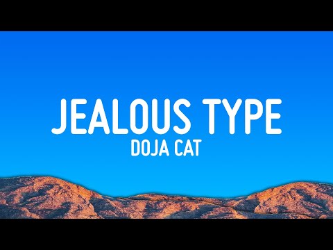 Doja Cat - Jealous Type (Lyrics)