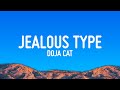 Doja Cat Jealous Type Lyrics