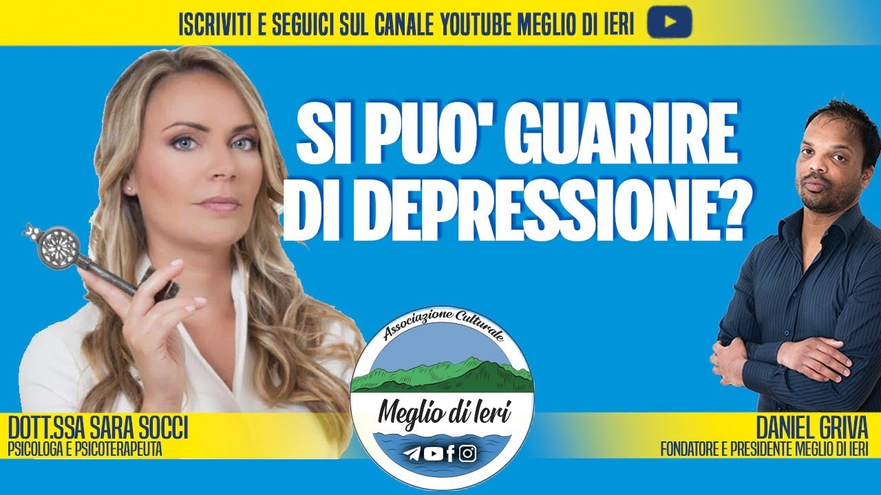 Si può guarire di depressione? - SARA SOCCI - Psicologa e Psicoterapeuta
