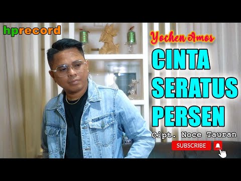 CINTA SERATUS PERSEN - Yochen Amos | Pop Ambon Terbaru ( Official Music Video )