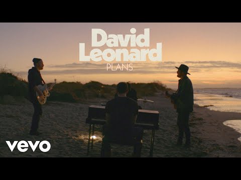 David Leonard - Plans (Official Music Video)