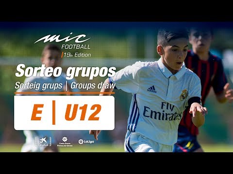 MICFootball'19 - Sorteo categoría E - U12 Draw