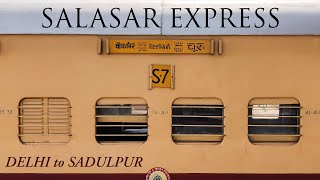 DELHI to SADULPUR (Rajgarh) | Salasar Express Journey | Via Rewari, Mahendragarh, Satnali & Loharu