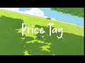 Jessie J Price Tag Lyrics Doechii Anxiety Mix