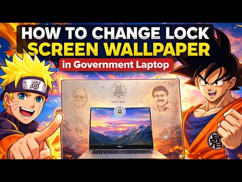 How to Change Lock Screen Wallpaper in Government Laptop (DELL, HP, ACER) in Tamil
