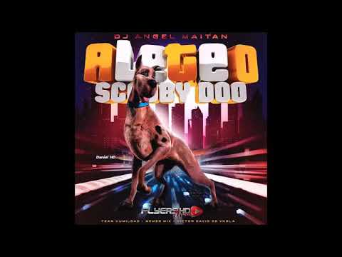 Aleteo Scooby Doo Flayers HD Dj Angel Maitan