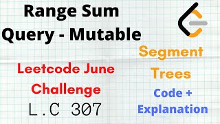 YouTube video 'Range Sum Query - Mutable🔥🔥 | Leetcode June Challenge  | Leetcode 307 | C++ | Segment Tree | Hindi'