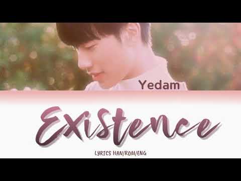 BANG YEDAM (ë°©ì˜ˆë‹´) - ì¡´ìž¬ 'EXISTENCE' COVER (Lyrics HAN ...