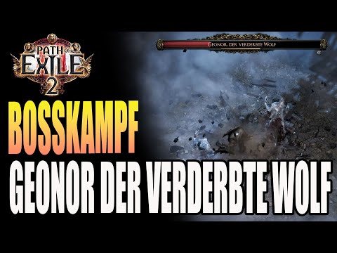 Path of Exile 2 - Boss Fight - Geonor the Corrupted Wolf - Final Boss Act 1