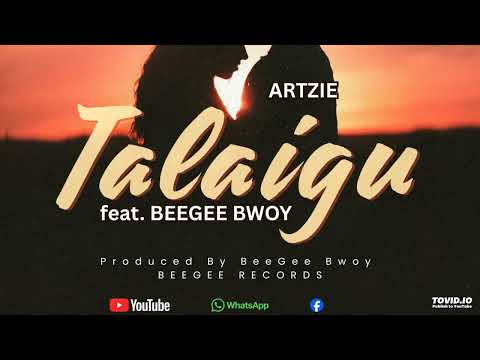 Artzie   TALAIGU 2025 PNG Musicfeat  BeeGee Bwoy