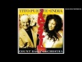 Tito Puente and India - Going Out Of My Head