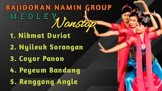 Download lagu Bajidoran Namin Group medley ~ Satu Jam Nonstop mp3