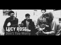 LUCY ROSE Don't you worry 