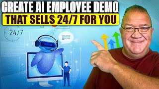 Create AI Employee Demo thats sells 24/7– Full System Walkthrough