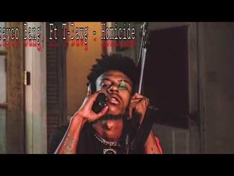 (Drayco Bang) Ft  T-Dawg - Homicide (187)