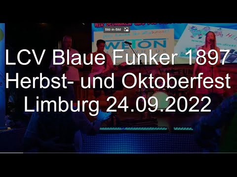 24.09.2022 Limburg - LCV Blaue Funker 1897 Herbst- und Oktoberfest - De Fruende