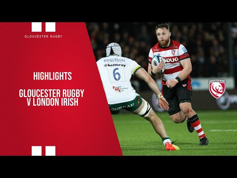 Highlights | Gloucester Rugby v London Irish