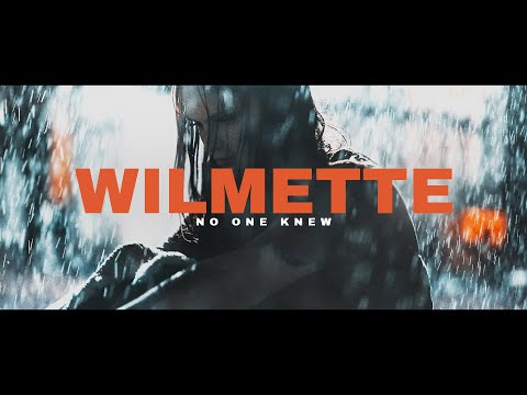 Wilmette - No One Knew (OFFICIAL MUSIC VIDEO)