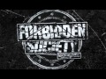 Forbidden Society - 3 Year Anniversary Mix [Free ...