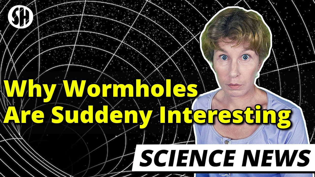 This Is Why Wormholes Are Making Headlines Right Now