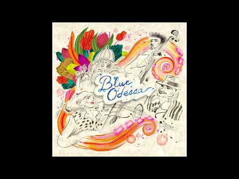 Blue Odessa - Mamienka
