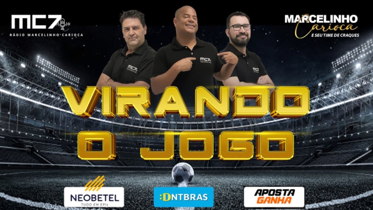 PROGRAMA VIRANDO O JOGO - COM MARCELINHO CARIOCA E ROGÉRIO ANDRADE