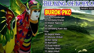 Download lagu KUMPULAN LAGU TERBARU ❤️BUROK PKC❤️ 2022 mp3