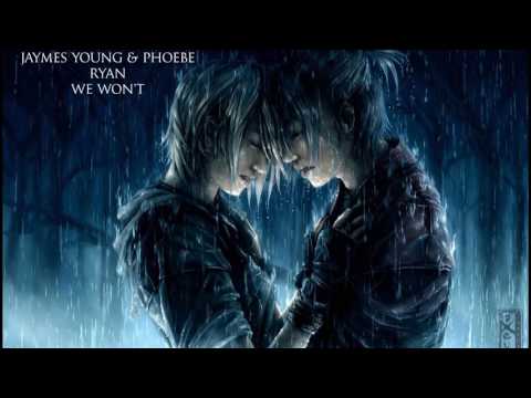 We Won't (Nightcore) ~ Jaymes Young & Phoebe Ryan