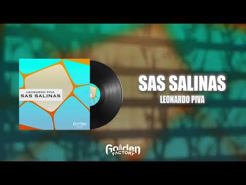 Leonardo Piva - SAS SALINAS (Official Video)