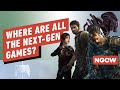 PS5, XSX: Where Are All the Next-Gen Games? - Next-Gen Console Watch