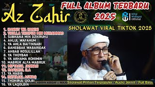 Download lagu FULL ALBUM TERBARU MAJELIS AZ ZAHIR 2025 | HANNIT WA HANINI - THOLLA THOIFUN - MIFTAHUL JANNAH mp3