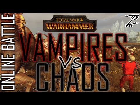 VAMPIRES vs CHAOS! - 1v1 Online Battle Total War: Warhammer