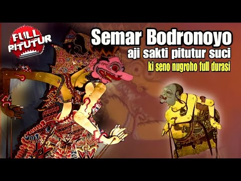 PITUTUR LUHUR KEHIDUPAN SEMAR BODRONOYO KI SENO NUGROHO