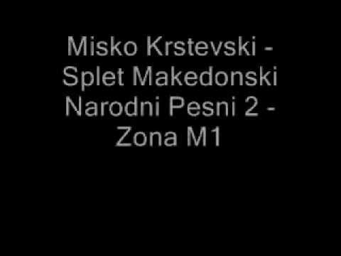 Misko Krstevski - Splet Makedonski Narodni Pesni Vo Zivo 2 HQ - Zona M1
