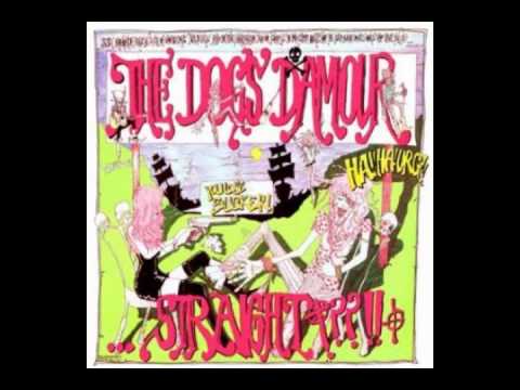 Dogs D' Amour- Empty World