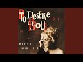 To Deserve You (Arif's Club Mix)