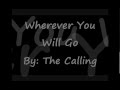 The Calling Wherever You Will go (Cover by ...