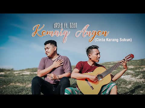 Kemaiq Angen (Cinta Karang Sukun) - Desta Ft. Ozan (Official Video Clip)