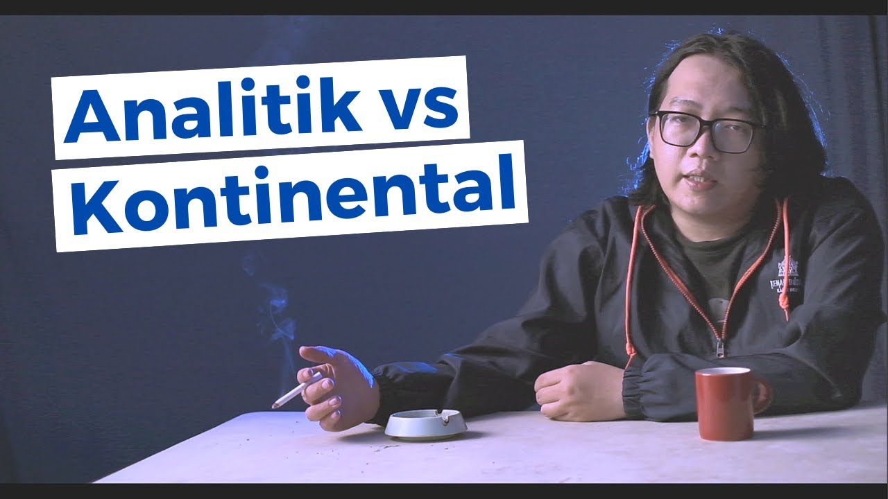 Filsafat Analitik versus Kontinental