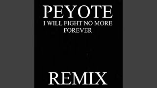 I Will Fight No More Forever (Club Mix)