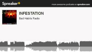 INFESTATION (parte 5 di 9, creato con Spreaker)