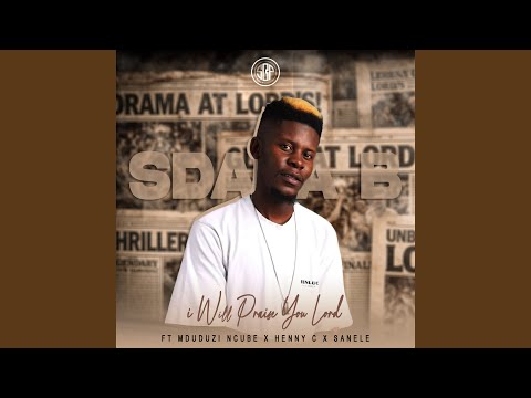 I Will Praise You Lord